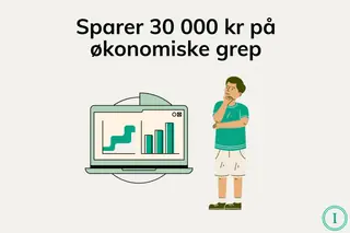 sparer 30000 kr på økonomiske grep