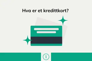 Hva er et kredittkort?